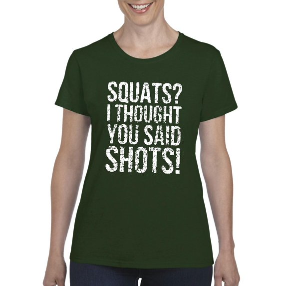 Artix - Women's T-Shirt Short Sleeve - Squats I Thought You Said