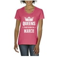 thumbnail image 1 of Artix - Women's T-Shirt V-Neck Short Sleeve - Birthday Gift Queens Are Born in March, 1 of 5