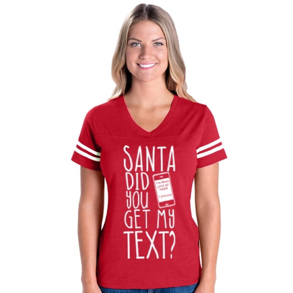 Artix - Womens Football Fine Jersey T-shirts - Christmas Hoodie Santa Did You Get My Text?