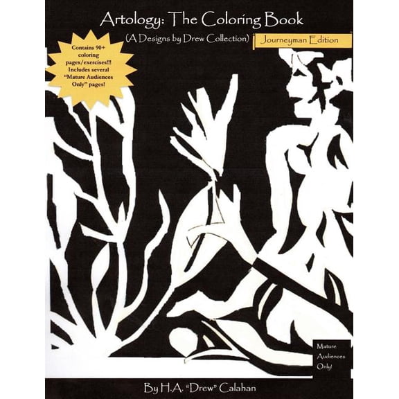 Artology: The Coloring Book; Journeyman Edition: (A Designs By Drew Collection) (Paperback)