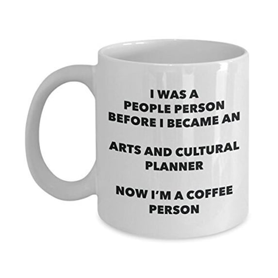 Arts And Cultural Planner Coffee Person Mug - Funny Tea Cocoa Cup - Birthday Christmas Coffee Lover Cute Gag Gifts Idea