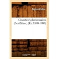 thumbnail image 1 of Arts: Chants Révolutionnaires (2e Édition) (Éd.1890-1900) (Paperback), 1 of 1