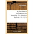 thumbnail image 1 of Arts: Collections Et Collectionneurs Limousins: La Collection Taillefer (Paperback), 1 of 1