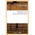 thumbnail image 1 of Arts: Rapport Sur Les Beaux-Arts (Paperback), 1 of 1