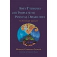 thumbnail image 1 of Arts Therapies with People with Physical Disabilities: An Archetypal Approach, (Paperback), 1 of 1