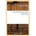 thumbnail image 1 of Arts: Une Ville de Garnison (Paperback), 1 of 1