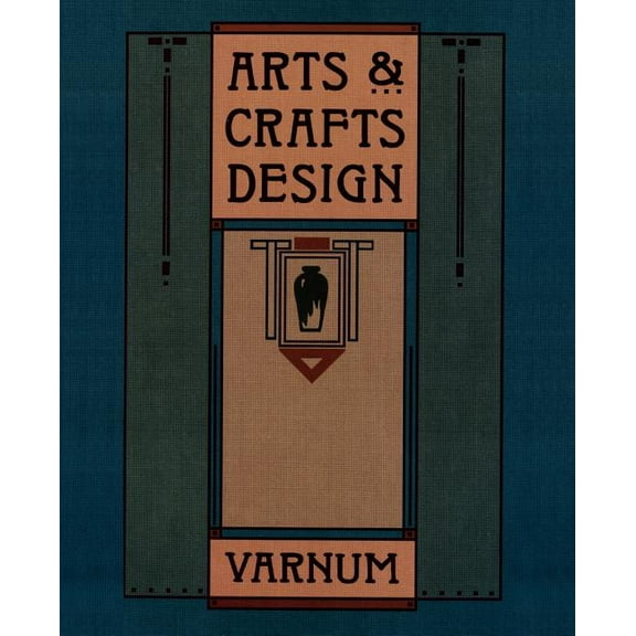 Arts &amp; Crafts Design, (Paperback)