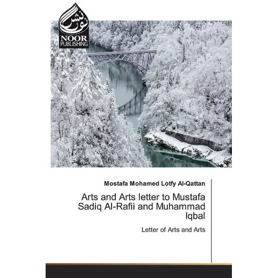 Arts and Arts letter to Mustafa Sadiq Al-Rafii and Muhammad Iqbal (Paperback)