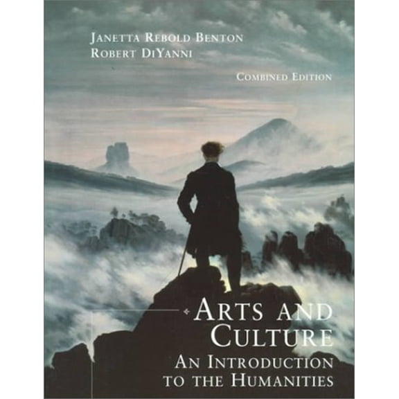 Pre-Owned Arts and Culture: An Introduction to the Humanities, Combined (Reprint) (Paperback) 0130839116 9780130839114