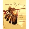 thumbnail image 1 of Pre-Owned Arts of Diplomacy: Lewis and Clark's Indian Collection (Paperback) 0295983612 9780295983615, 1 of 1