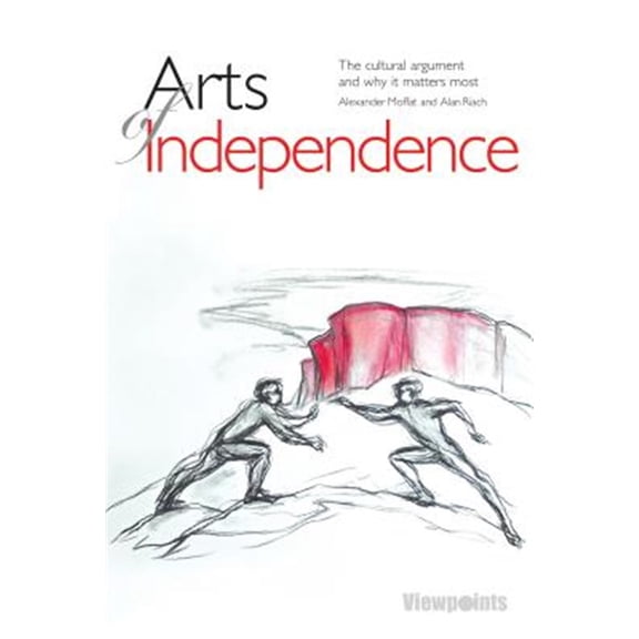 Pre-Owned Arts of Independence (Edition 1) (Paperback)