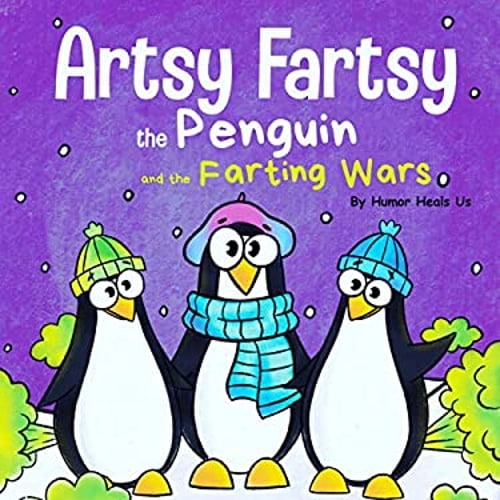 Pre-Owned Artsy Fartsy the Penguin and the Farting Wars: A Story About Penguins Who Fart (Farting Adventures) Paperback