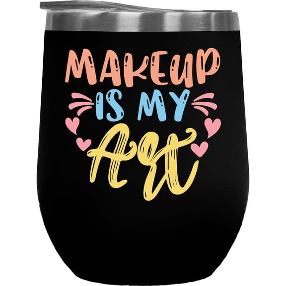 Artsy Makeup Is My Art Text with Pastel Colors, Beauty Themed Merch Gift for Makeup Artist or Lovers, Cosmetologists & Beauticians, Black 12oz Insulated Wine Tumbler