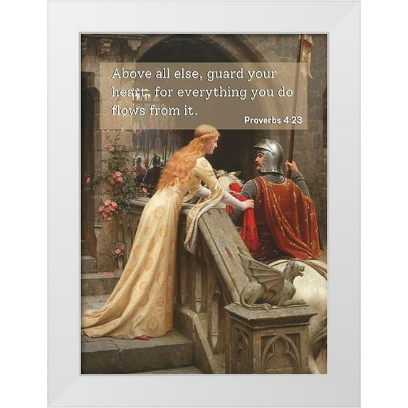 ArtsyQuotes 11x14 White Modern Wood Framed Museum Art Print Titled - Bible Verse Quote Proverbs 4:23, Edmund Blair Leighton, Godspeed