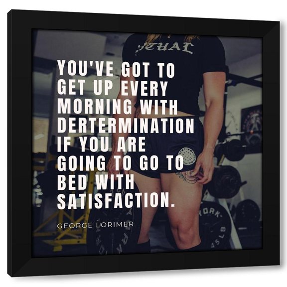 ArtsyQuotes 12x12 Black Modern Wood Framed Wall Art Titled - George Lorimer Quote: Determination
