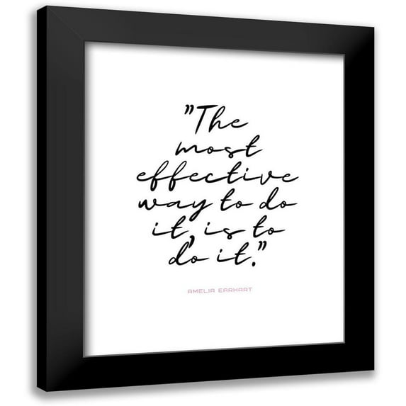 ArtsyQuotes 12x14 Black Modern Framed Museum Art Print Titled - Amelia Earhart Quote: To Do It