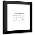 thumbnail image 1 of ArtsyQuotes 12x14 Black Modern Framed Museum Art Print Titled - Eric Thomas Quote: You Want to Breathe, 1 of 5