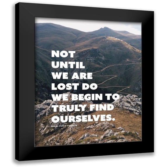 ArtsyQuotes 12x14 Black Modern Framed Museum Art Print Titled - Henry David Thoreau Quote: Truly Find Ourselves