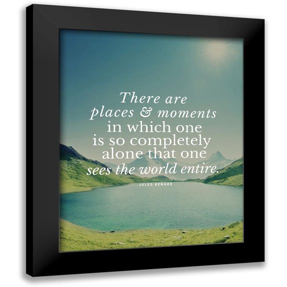ArtsyQuotes 12x14 Black Modern Framed Museum Art Print Titled - Jules Renard Quote: Places and Moments
