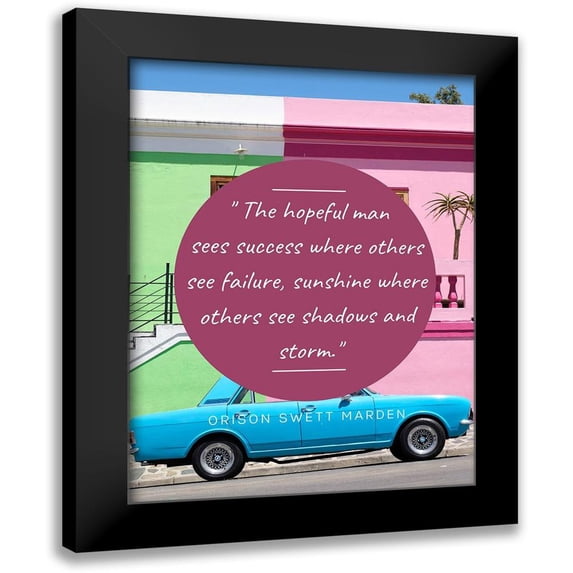ArtsyQuotes 12x14 Black Modern Framed Museum Art Print Titled - Orison Swett Marden Quote: The Hopeful Man