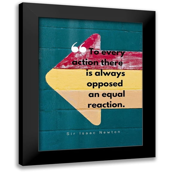 ArtsyQuotes 12x14 Black Modern Framed Museum Art Print Titled - Sir Isaac Newton Quote: Equal Reaction