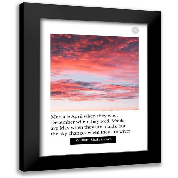 ArtsyQuotes 12x14 Black Modern Framed Museum Art Print Titled - William Shakespeare Quote: Men are April
