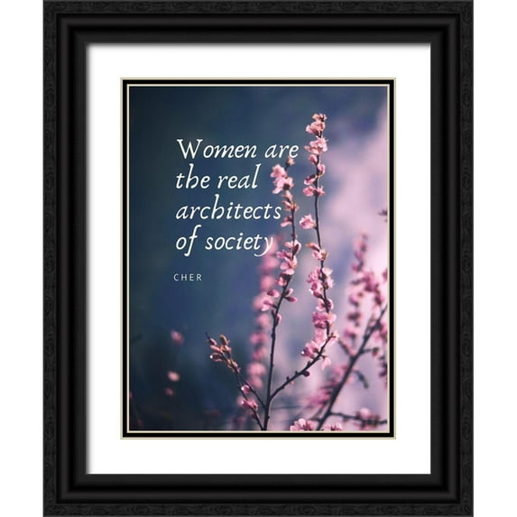 ArtsyQuotes 12x14 Black Ornate Wood Framed with Double Matting Museum Art Print Titled - Cher Quote: Architects of Society