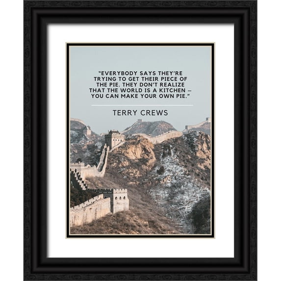 ArtsyQuotes 12x14 Black Ornate Wood Framed with Double Matting Museum Art Print Titled - Terry Crews Quote: Piece of the Pie