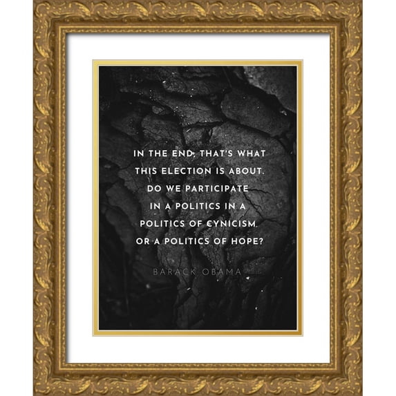ArtsyQuotes 12x14 Gold Ornate Wood Framed with Double Matting Museum Art Print Titled - Barack Obama Quote: Politics of Hope