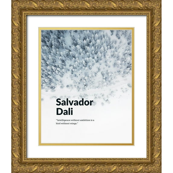 ArtsyQuotes 12x14 Gold Ornate Wood Framed with Double Matting Museum Art Print Titled - Salvador Dali Quote: Ambition