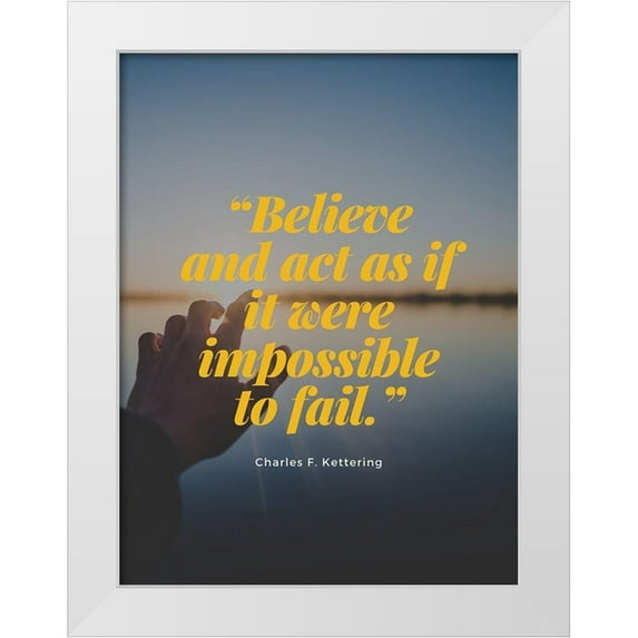 ArtsyQuotes 12x14 White Modern Wood Framed Museum Art Print Titled - Charles F. Kettering Quote: Impossible to Fail
