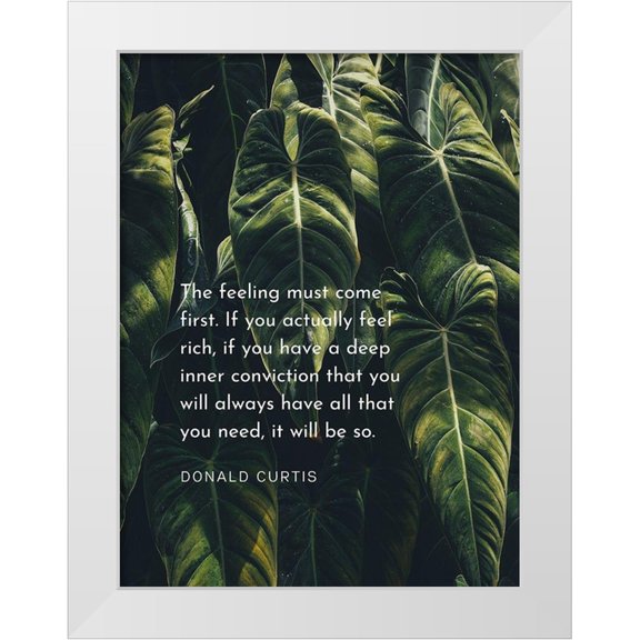 ArtsyQuotes 12x14 White Modern Wood Framed Museum Art Print Titled - Donald Curtis Quote: Deep Inner Conviction