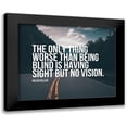 thumbnail image 1 of ArtsyQuotes 14x12 Black Modern Framed Museum Art Print Titled - Helen Keller Quote: No Vision, 1 of 5