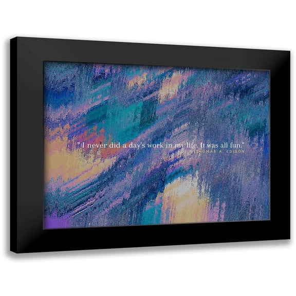 ArtsyQuotes 14x12 Black Modern Framed Museum Art Print Titled - Thomas Edison Quote: It was All Fun