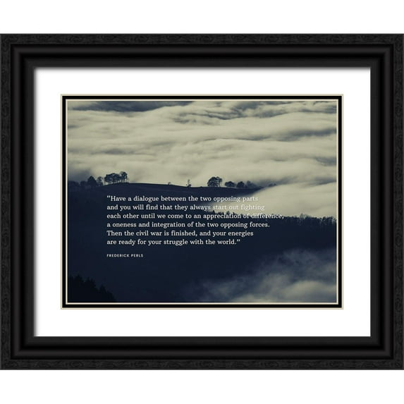 ArtsyQuotes 14x12 Black Ornate Wood Framed with Double Matting Museum Art Print Titled - Fritz Perls Quote: Two Opposing Parts