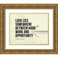 thumbnail image 1 of ArtsyQuotes 14x12 Gold Ornate Wood Framed with Double Matting Museum Art Print Titled - George Prichard Quote: Hard Work and Opportunity, 1 of 4