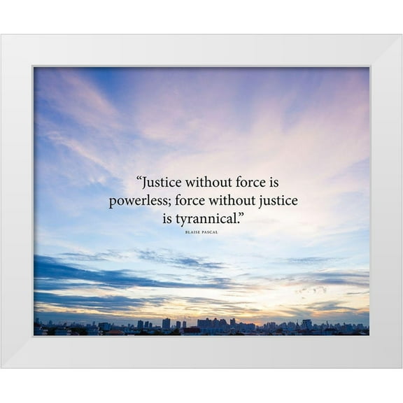 ArtsyQuotes 14x12 White Modern Wood Framed Museum Art Print Titled - Blaise Pascal Quote: Justice without Force