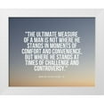 thumbnail image 1 of ArtsyQuotes 14x12 White Modern Wood Framed Museum Art Print Titled - Martin Luther King, Jr. Quote: Measure of a Man, 1 of 4