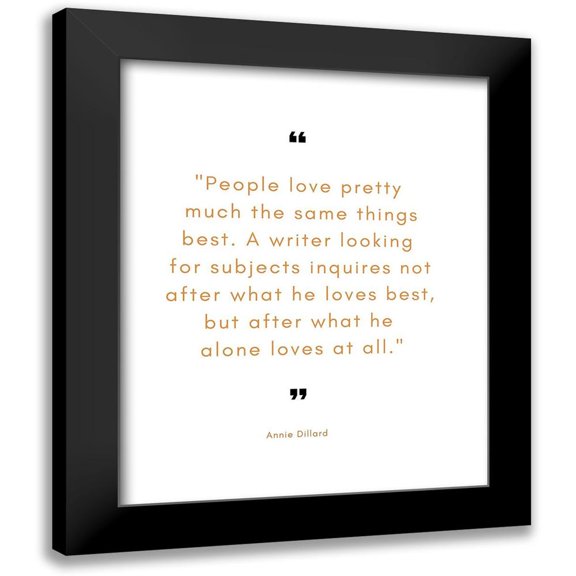 ArtsyQuotes 15x18 Black Modern Framed Museum Art Print Titled - Annie Dillard Quote: A Writer Looking
