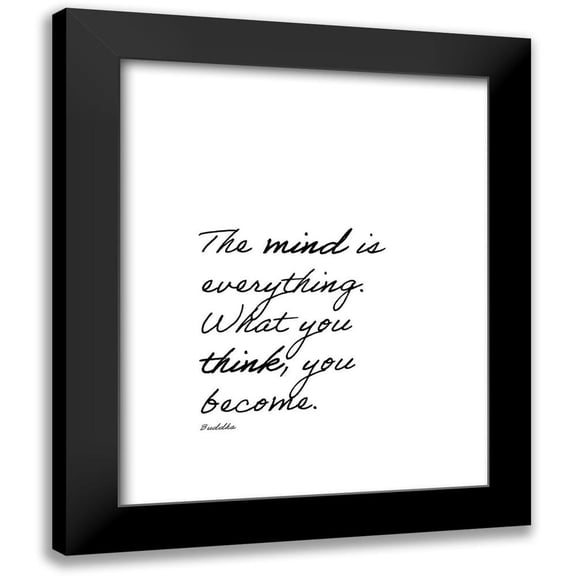 ArtsyQuotes 15x18 Black Modern Framed Museum Art Print Titled - Buddha Quote: The Mind is Everything