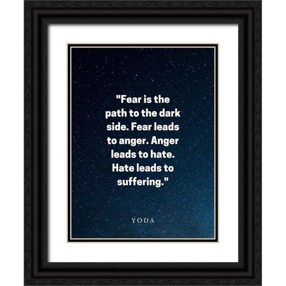 ArtsyQuotes 15x18 Black Ornate Wood Framed with Double Matting Museum Art Print Titled - Yoda Quote: Fear is the Path