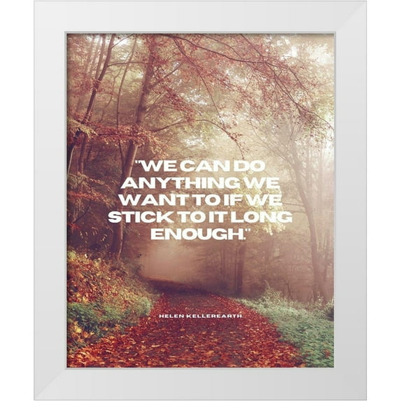 ArtsyQuotes 15x18 White Modern Wood Framed Museum Art Print Titled - Helen Keller Quote: We Can Do Anything