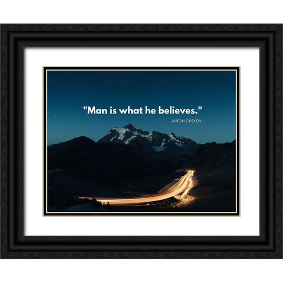 ArtsyQuotes 18x15 Black Ornate Wood Framed with Double Matting Museum Art Print Titled - Anton Chekhov Quote: Believe