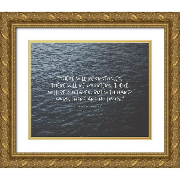 ArtsyQuotes 18x15 Gold Ornate Wood Framed with Double Matting Museum Art Print Titled - Michael Phelps Quote: There Will be Obstacles