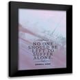 thumbnail image 1 of ArtsyQuotes 19x24 Black Modern Framed Museum Art Print Titled - Daisaku Ikeda Quote: Suffer Alone, 1 of 5