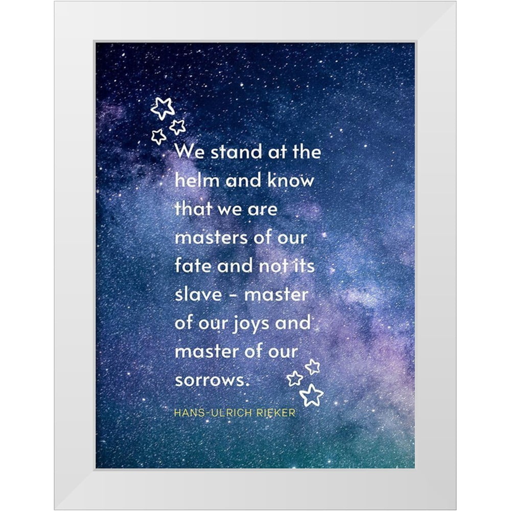 ArtsyQuotes 19x24 Black Modern Framed Museum Art Print Titled - Hans-Ulrich  Rieker Quote: We Stand - Walmart.com, image size:1000x1000