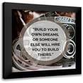 thumbnail image 1 of ArtsyQuotes 20x20 Black Modern Framed Museum Art Print Titled - Farrah Gray Quote: Build Your Own Dreams, 1 of 5