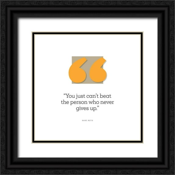ArtsyQuotes 20x20 Black Ornate Wood Framed with Double Matting Museum Art Print Titled - Babe Ruth Quote: Just Cant Beat the Person