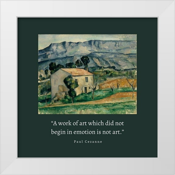 ArtsyQuotes 20x20 White Modern Wood Framed Museum Art Print Titled - Paul Cezanne Quote: Work of Art