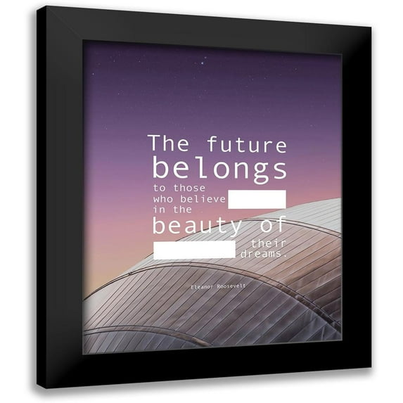 ArtsyQuotes 20x24 Black Modern Framed Museum Art Print Titled - Eleanor Roosevelt Quote: Beauty of Their Dreams